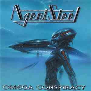Agent Steel - Omega Conspiracy