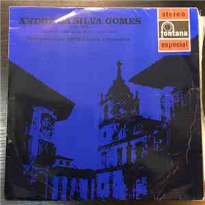 André da Silva Gomes - São Paulo Séc XVIII,XIX e XX
