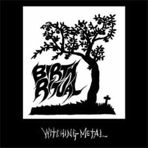Birth Ritual - Witching Metal