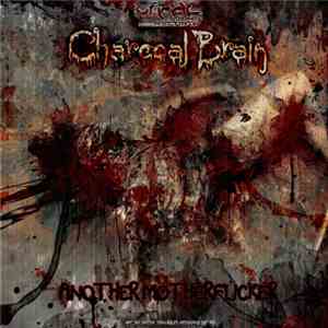 Charcoal Brain - Another Motherfucker