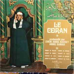 Cheik Abdel Basset Abdel Samad - القرآن الكريم Le Coran