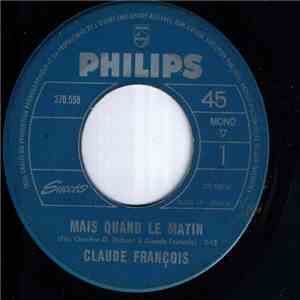 Claude François - Mais Quand Le Matin / Hip Hip Hip Hurrah