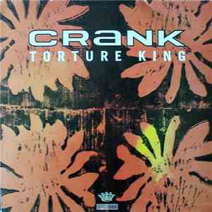 Crank  - Torture King