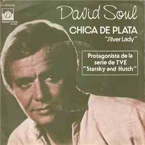 David Soul - Chica De Plata 