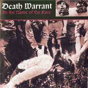 Death Warrant  - In The Name Of The Race