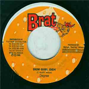 Degree - Dem Girl Deh
