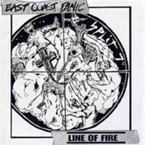 East Coast Panic / Line Of Fire  - East Coast Panic / Line Of Fire