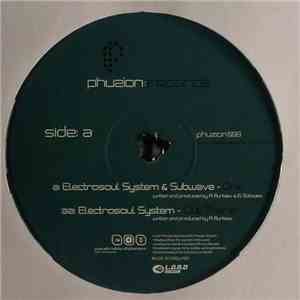 Electrosoul System & Subwave - One / Out There