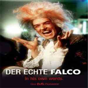 Falco - Der Echte Falco - In His Own Words