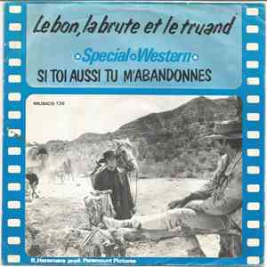 Filmstudio Orchestra Di Roma - Le Bon, la Brute Et Le Truand / Si Toi Aussi ...