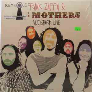 Frank Zappa & The Mothers - Mudshark Live
