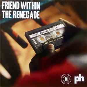Friend Within - The Renegade