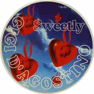 Gigi D'Agostino - Sweetly