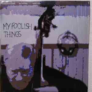 Guido Manusardi, Red Mitchell, Mario Lago - My Foolish Things