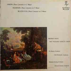 Haydn, Telemann, Woodcock - Friedrich Milde, Theodora Schulze, Pro Musica O ...