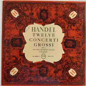 Händel - Pro Arte Orchester Munchen Director Kurt Redel - 12 Concerti Grossi Op. 6 No. 9-12