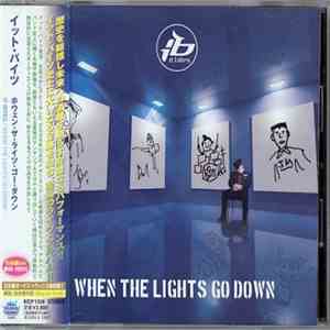 It Bites - When The Lights Go Down