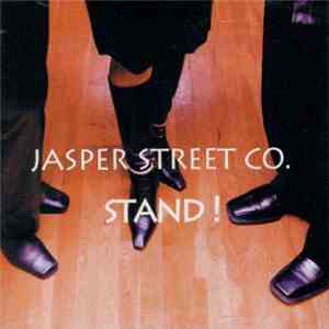Jasper Street Co. - Stand!