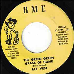 Jay Vest - The Green Green Grass Of Home