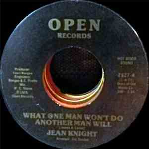 Jean Knight - What One Man Won't Do Another Man Will