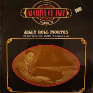Jelly Roll Morton - Archive Of Jazz Volume 30