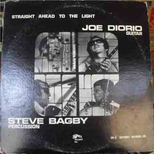 Joe Diorio, Steve Bagby - Straight Ahead To The Light