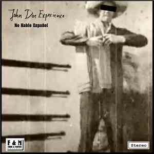 John Doe Experience - No Hablo Español