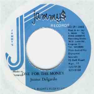 Junior Delgardo - One For The Money