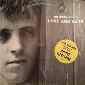 Love And Hate - The Other Side Of Love And Hate