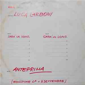 Luca Carboni - Sarà Un Uomo