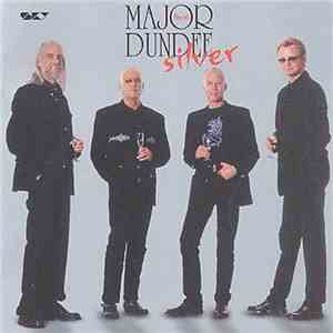 Major Dundee - Silver (Live)