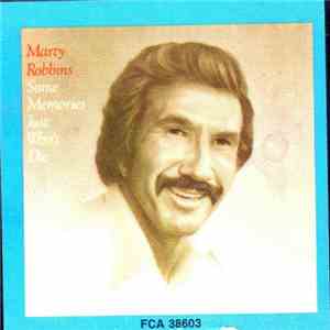 Marty Robbins - Some Memories Just Won't Die