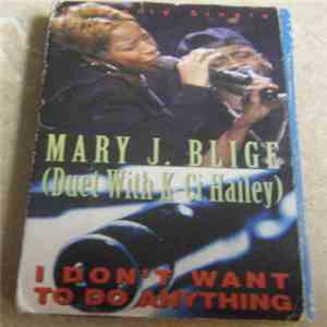 Mary J. Blige Duet With K-Ci Hailey - I Don't Want To Do Anything