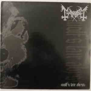 Mayhem - Wolf's Lair Abyss