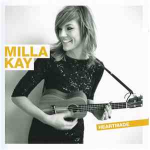 Milla Kay - Heartmade