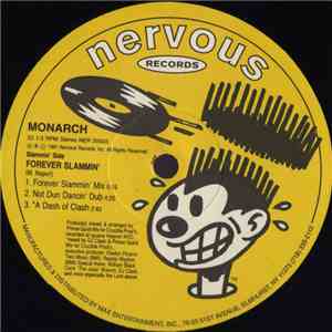 Monarch - Forever Slammin' / I'll Be Right There