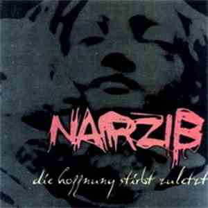 Narziss - Die Hoffnung Stirbt Zuletzt