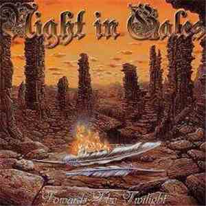 Night In Gales - Towards The Twilight