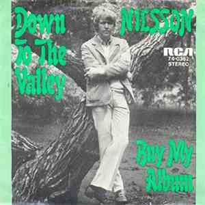 Nilsson - Down To The Valley