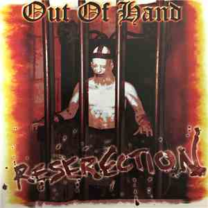 Out Of Hand - Reserection