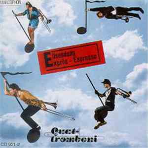 Quat Tromboni - Express