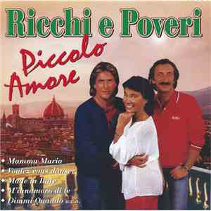 Ricchi E Poveri - Piccolo Amore