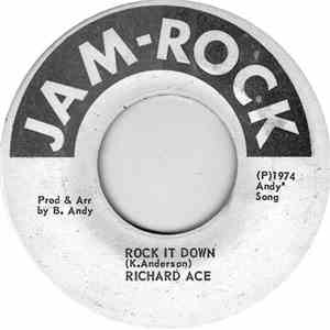 Richard Ace - Rock It Down