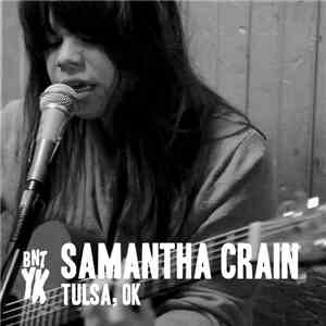 Samantha Crain - 01/23/12 BNTYK Session