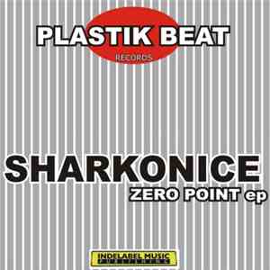 Sharkonice - Zero Point EP