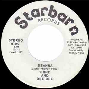 Shine And Dee Dee - Deanna / Best Of My Friends