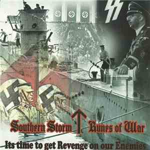 Southern Storm / Runes Of War - It's Time To Get Revenge On Our Enemies