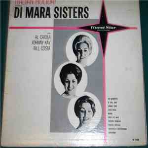 The Di Mara Sisters - Italian Holiday Starring Di Mara Sisters