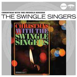 The Swingle Singers - Christmas With The Swingle Singers