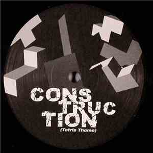 Unknown Artist - Construction (Tetris Theme)
